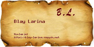 Blay Larina névjegykártya